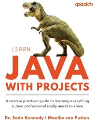Learn Java with Projects - Maaike van Putten (ISBN: 9781837637188)
