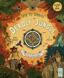 Spin to Survive: Deadly Jungle: Decide Your Destiny with a Pop-Out Fortune Spinner (ISBN: 9780711265738)