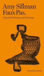 Amy Sillman - Faux Pas - Selected Writings and Drawings (ISBN: 9782492650048)
