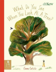 What Do You See When You Look At a Tree? - Emma Carlisle (2023)