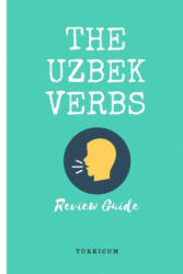 Uzbek Verbs - Turkicum Books Series (ISBN: 9781706901983)