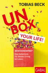 Unbox your Life! - Tobias Beck (ISBN: 9783869368696)