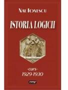 Istoria logicii - Nae Ionescu (ISBN: 9789736365744)