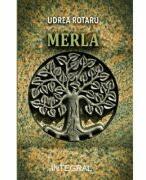 Merla - Udrea Rotaru (ISBN: 9786069927311)