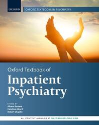 Oxford Textbook of Inpatient Psychiatry (ISBN: 9780198794257)