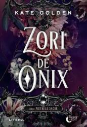 Zori de onix - Kate Golden (ISBN: 9786303196978)
