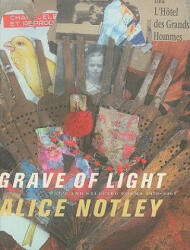 Grave of Light - Alice Notley (ISBN: 9780819567734)