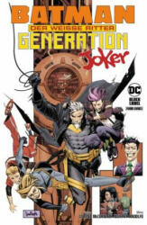Batman - Der Weiße Ritter: Generation Joker - Sean Murphy, Mirka Andolfo (2024)