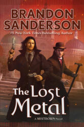 The Lost Metal - Sanderson, Brandon (2024)