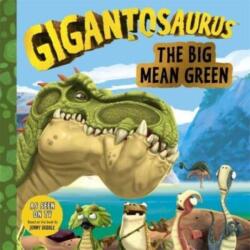 Gigantosaurus - The Big Mean Green (2022)