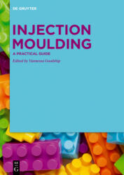Injection Moulding - Vannessa Goodship (ISBN: 9783110653021)