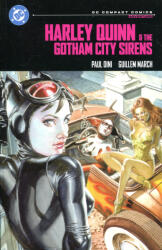 Harley Quinn & the Gotham City Sirens: DC Compact Comics Edition - Guillem March (ISBN: 9781779527301)