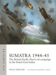 Sumatra 1944-45 - Edouard A Groult (ISBN: 9781472862419)