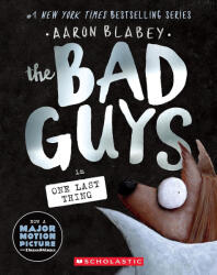 The Bad Guys #20 - BLABEY AARON (ISBN: 9781546111801)