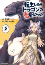Reincarnated as a Dragon Hatchling (Manga) Vol. 5 - Naji Yanagida, Rio (ISBN: 9781638588399)