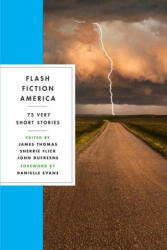 Flash Fiction America - Sherrie Flick, James Thomas (ISBN: 9780393358056)