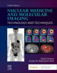 Nuclear Medicine and Molecular Imaging - David Gilmore, Kristen M. Waterstram-Rich (ISBN: 9780323775502)