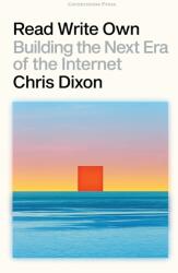 Read Write Own - Chris Dixon (2024)
