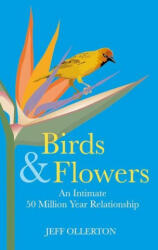 Birds and Flowers - Jeff Ollerton (2024)