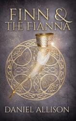 Finn and The Fianna (ISBN: 9780750991445)