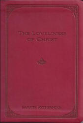 The Loveliness of Christ - Samuel Rutherford (ISBN: 9780851519562)