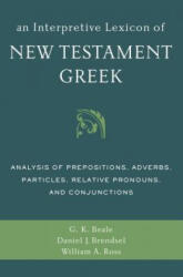 Interpretive Lexicon of New Testament Greek - Daniel Brendsel (ISBN: 9780310494119)