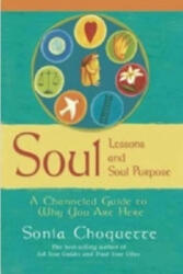 Soul Lessons And Soul Purpose - Sonia Choquette (ISBN: 9781401907891)