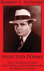 Robert E. Howard: Selected Poems (ISBN: 9781736711477)