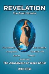 Revelation: The Great Wonder (ISBN: 9781685263430)
