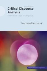 Critical Discourse Analysis - Norman Fairclough (2002)