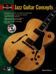 Basix Jazz Guitar Concepts: Book & CD - Robert Brown (1997)