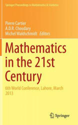 Mathematics in the 21st Century - Pierre Cartier, A. D. R. Choudary, Michel Waldschmidt (2014)