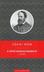 A jövő század regénye I. kötet (ISBN: 9789634550471)