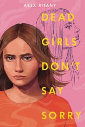 Dead Girls Don't Say Sorry (0000)