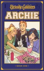 Archie: Varsity Edition Vol. 1 - Mark Waid, Fiona Staples, Annie Wu (ISBN: 9781682558393)