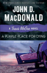 A Purple Place for Dying - John D. MacDonald, Lee Child (ISBN: 9780812983937)