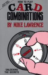 How To Play Card Combinations - Mike Lawrence (ISBN: 9780910791632)