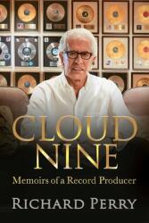 Cloud Nine: Memoirs of a Record Producer (ISBN: 9781952106330)