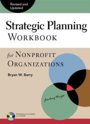 Strategic Planning Workbook for Nonprofit Organizations (ISBN: 9780940069077)