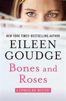 Bones and Roses (ISBN: 9781504035538)