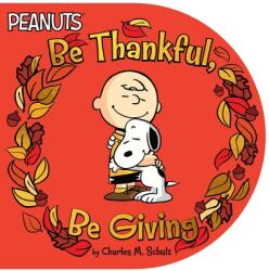 Be Thankful Be Giving (ISBN: 9781534469051)
