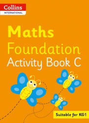 Collins International Foundation - Collins International Maths Foundation Plus Activity Book C (ISBN: 9780008468828)