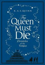 The Queen Must Die (ISBN: 9781848873704)
