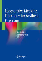 Regenerative Medicine Procedures for Aesthetic Physicians (ISBN: 9783030154608)