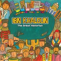 Ibn Khaldun: The Great Historian (ISBN: 9781921772665)