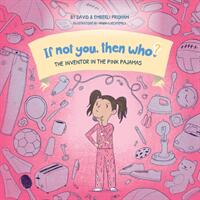The Inventor in the Pink Pajamas (ISBN: 9781951317980)