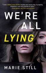 We're All Lying (ISBN: 9781990253317)