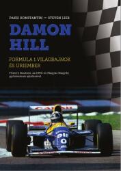 Damon Hill - Formula 1 világbajnok és úriember (ISBN: 9789639570580)