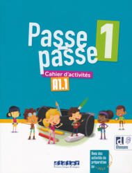 Catherine Adam, Christelle Berger, Caroline Mraz: Passe-passe 1 - Cahier d'activités + didierfle. app (ISBN: 9782278112012)
