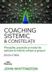 Coaching sistemic & constelații (ISBN: 9786303320144)